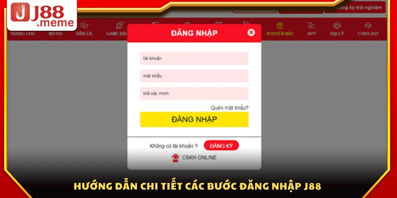 Các bước đăng nhập tài khoản J88 chi tiết từ A đến Z