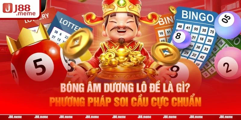 Soi Bóng Số Âm Dương Là Gì? Kỹ Thuật Bắt Cầu Số Từ J88 2 Soi cầu bóng số âm dương là kỹ thuật bắt số đỉnh cao.