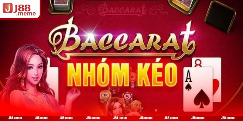 Nhóm Kéo Baccarat Đáng Tin Không? Có Nên Tham Gia Không? 2 Nhóm kéo là thuật ngữ đã không còn quá xa lạ với người chơi đam mê đánh Baccarat.