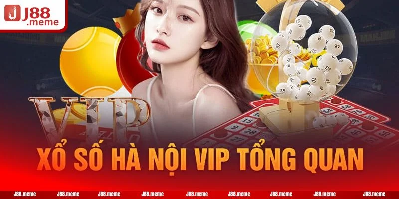 Xổ Số Hà Nội VIP - Trực Tiếp Đài Quay Từ Nhà Cái J88 4 Đài quay Hà Nội VIP mang đến nhiều lợi thế cho người chơi.